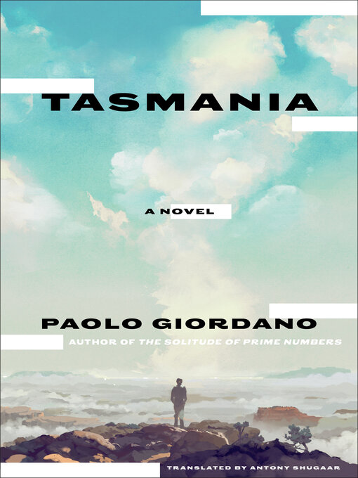 Title details for Tasmania by Paolo Giordano - Available